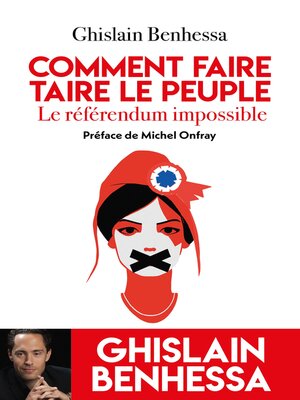 cover image of Comment faire taire le Peuple--Le referendum impossible
